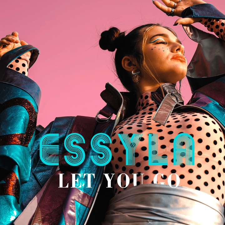 Essyla - Let you go